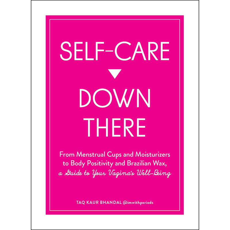 Self-Care Down There: A Guide to Your Vagina's Well-Being