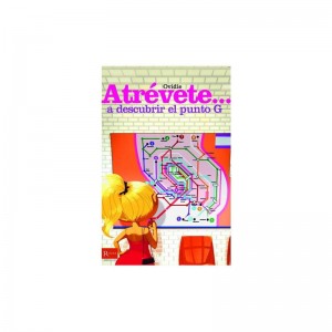Libro Atrévete... A Descubrir el Punto G